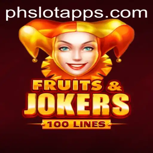 Discover FruitsAndJokers100: All PH Slot App's Exciting New Addition