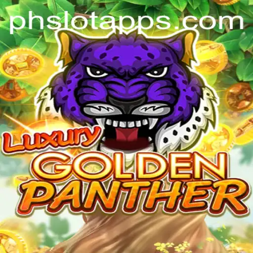 Explore the Thrills of LUXURYGOLDENPANTHER in All PH Slot App